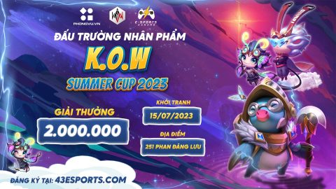 ĐẤU TRƯỜNG NHÂN PHẨM K.O.W SUMMER CUP 2023