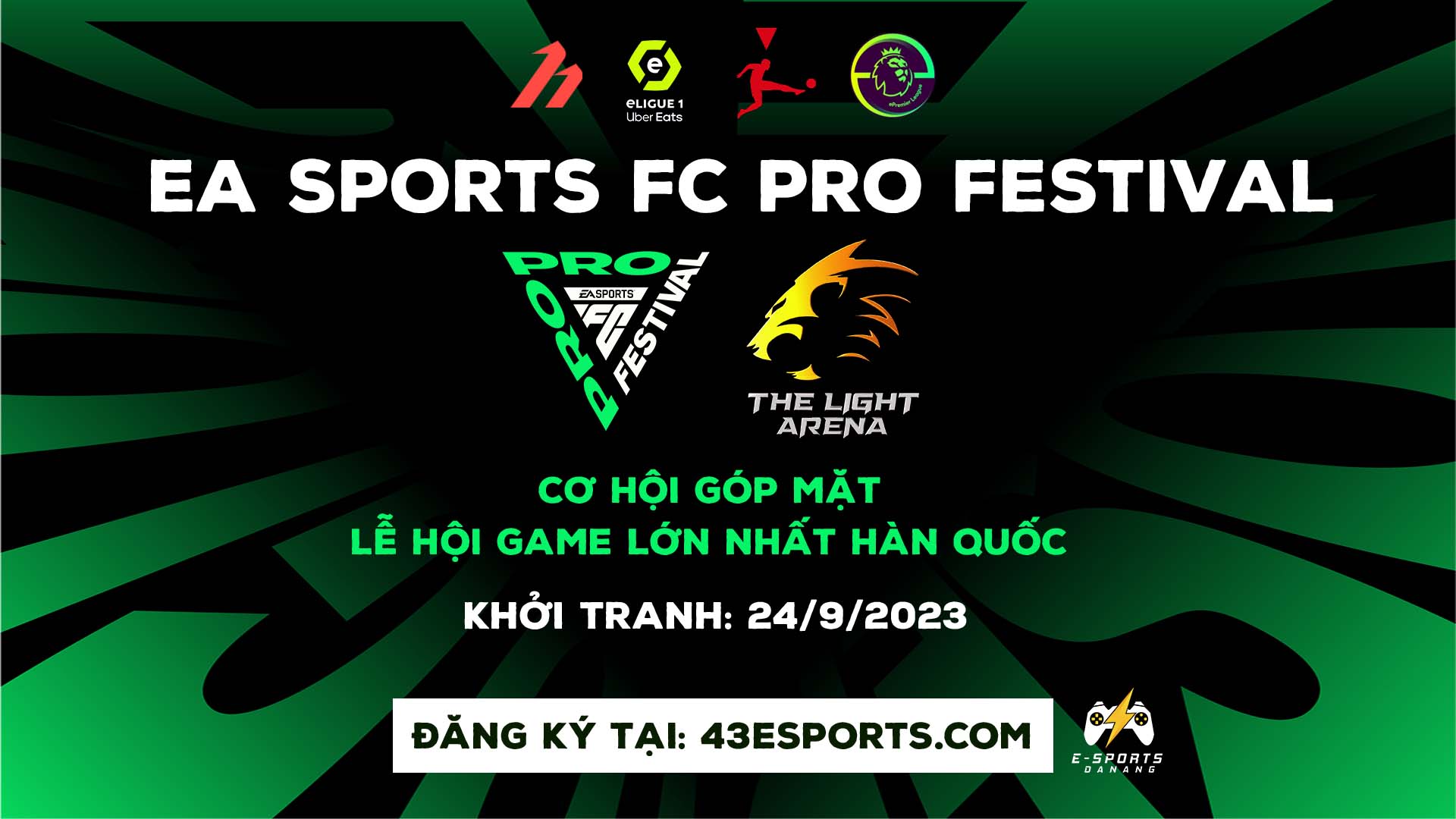 GIẢI ĐẤU FC PRO FESTIVAL - THE LIGHT ARENA CUP