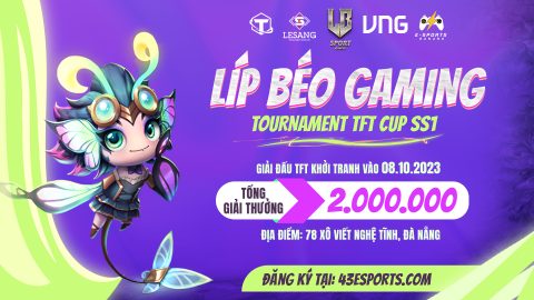 Giải đấu LIP BÉO GAMING Tournament TFT CUP SS1