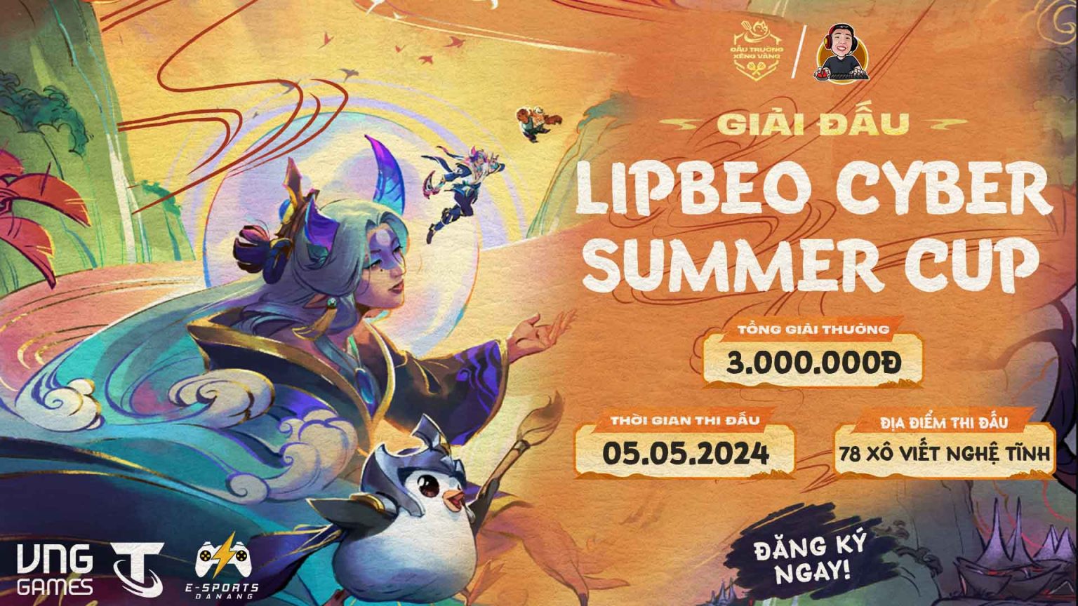 GIẢI ĐẤU ĐTXV LIP BEO CYBER SUMMER CUP 2024