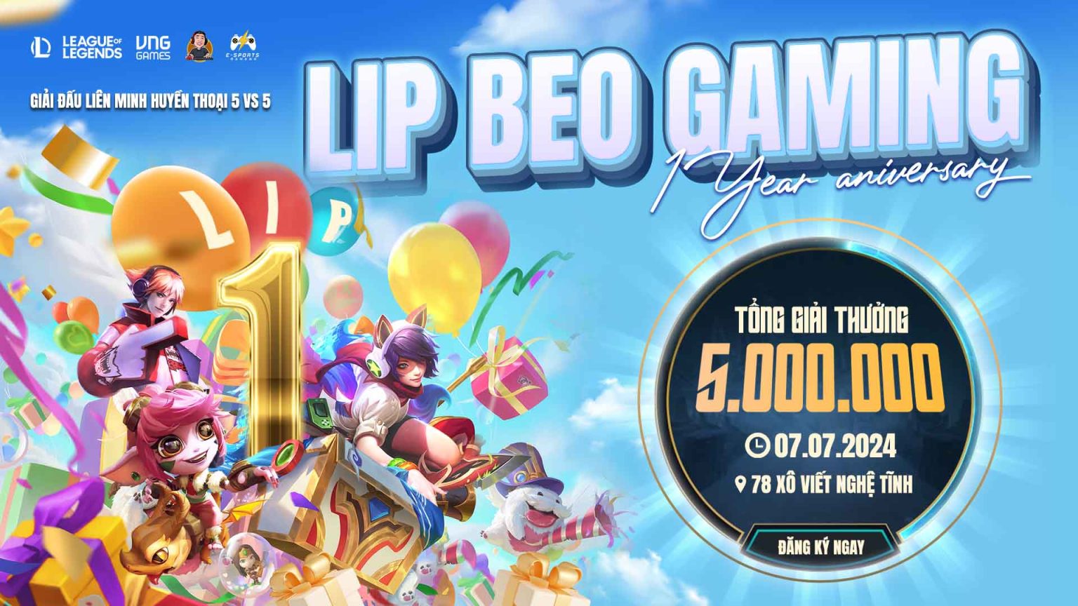 LIÊN MINH HUYỀN THOẠI LIP BEO CUP 1 ANNIVERSARY 