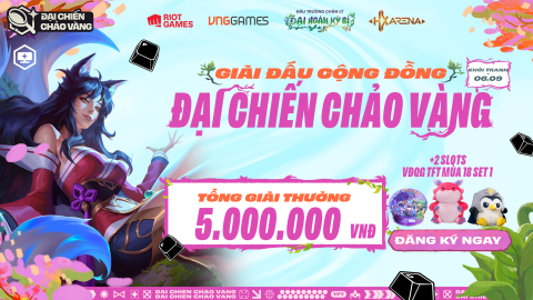 ĐẤU TRƯỜNG CHÂN LÝ HX ARENA BACK TO SCHOOL 2026