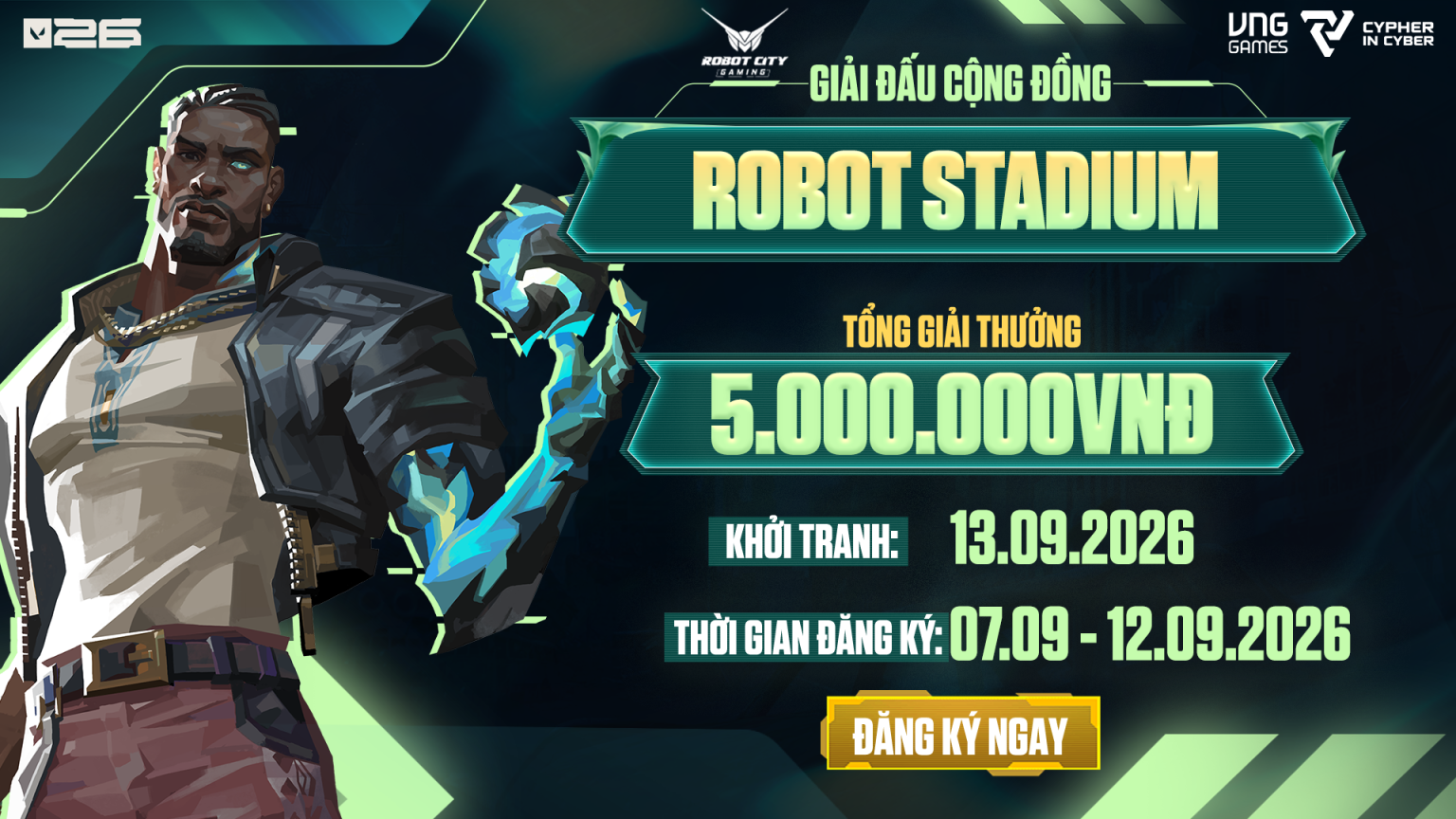 Giải Đấu Valorant Robot Stadium Back To School 2026